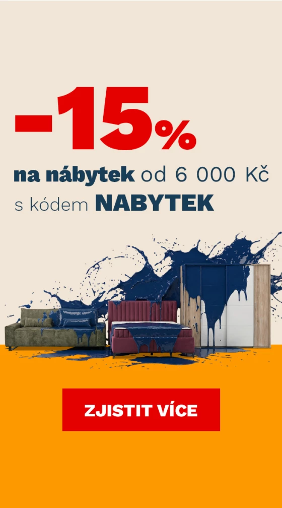 15 % na NÁBYTEK od 6000Kč/200€ 7-9-9-2026