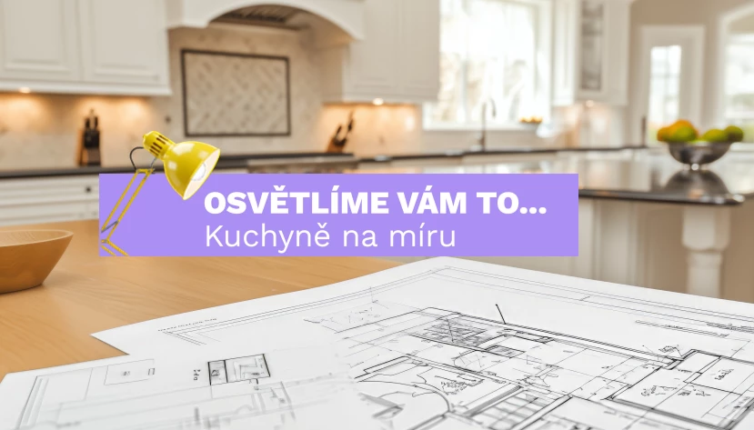 Výhody kuchyňského nábytku na míru